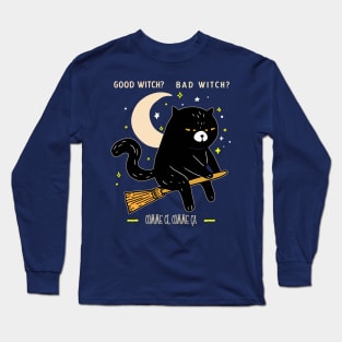 Good Witch? Bad Witch? comme ci, comme ça Long Sleeve T-Shirt